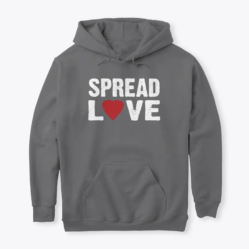 SPREAD LOVE!